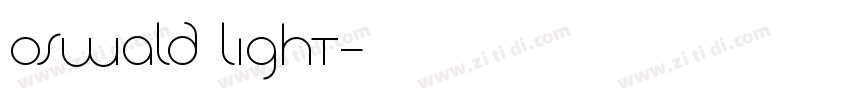 0swald Light字体转换